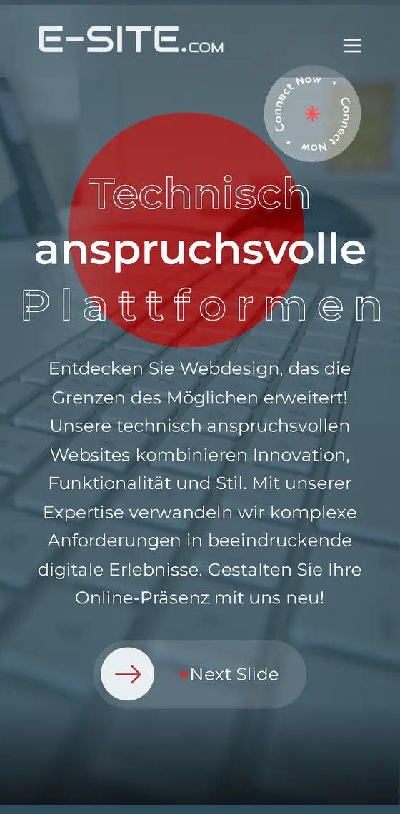 Erster Bildschirm von www.e-site.com in der Handy-Ansicht: Slide „Technisch anspruchsvolle Plattformen“